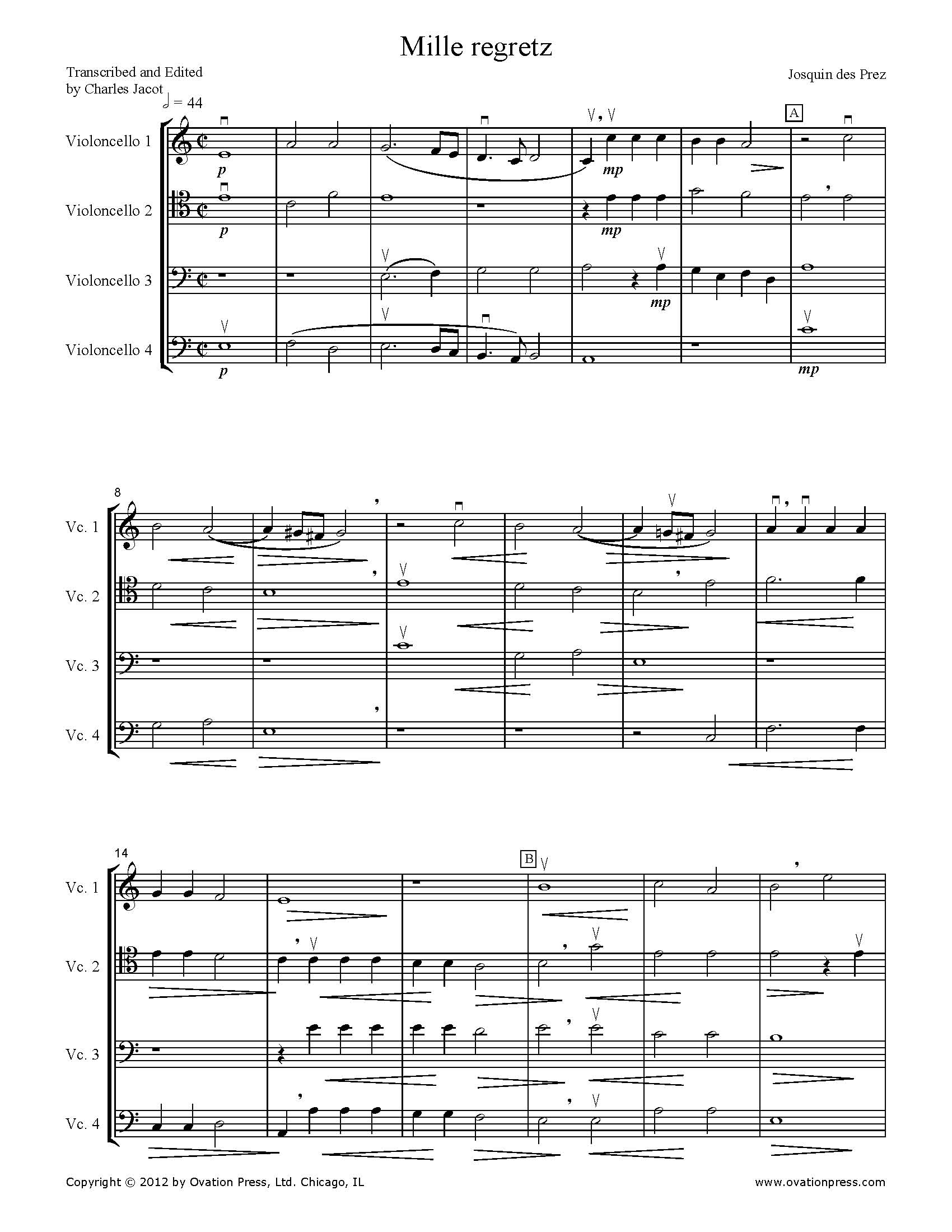 Josquin des Prez Mille regretz Arranged for Cello Quartet