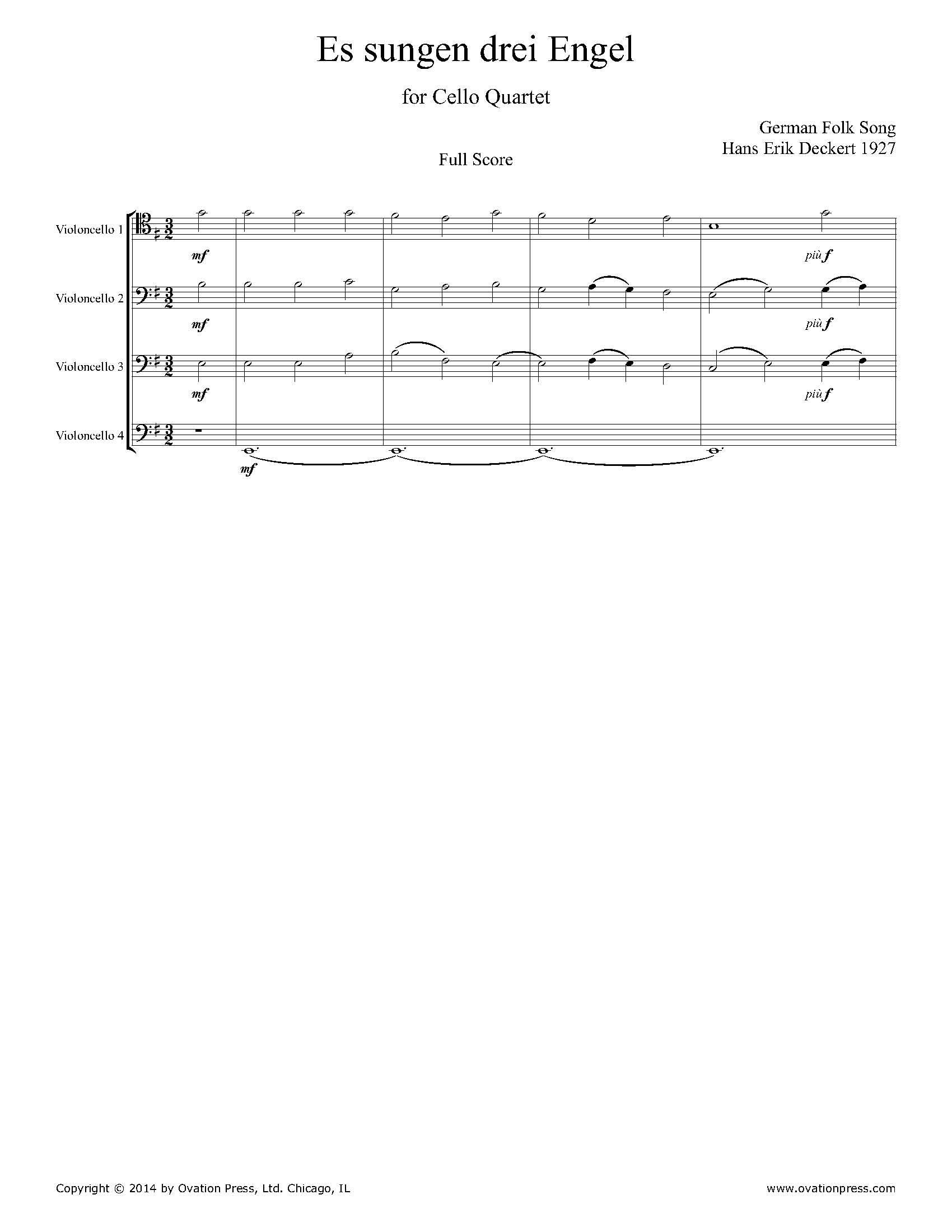 Es sungen drei Engel Arranged for Cello Quartet